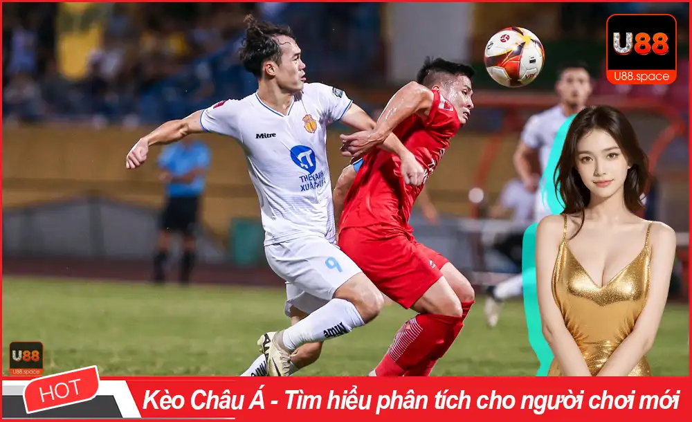 Kèo Châu Á - Tìm hiểu phân tích cho người chơi mới